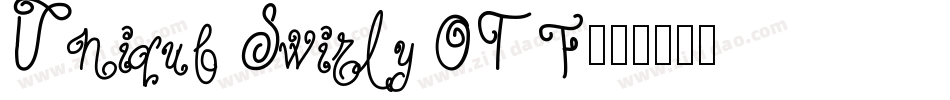 Unique Swirly OTF字体转换